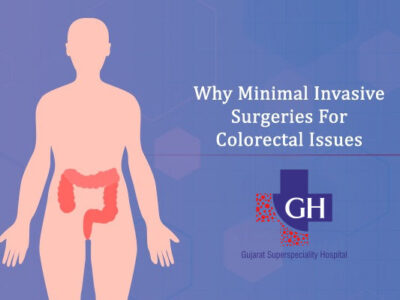 Why Minimal Invasive Surgeries For Colorectal Issues