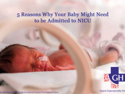 5 Reasons Why Your Baby Might Need to be Admitted to NICU