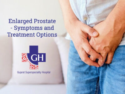 Enlarged Prostate- Symptoms and Treatment Options